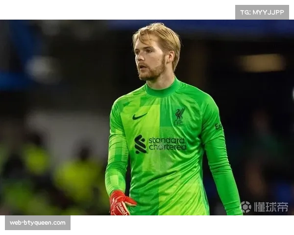 利物浦门将阿利松肌肉挫伤将缺阵至4月底，凯莱赫有望首发